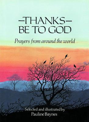 Thanks Be to God