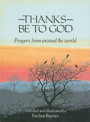 Thanks Be to God