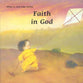 What is God Like? Faith in God