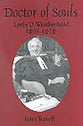 Doctor of Souls: Leslie D. Weatherhead, 1893-1976