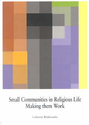 Small Communities in Religious Life