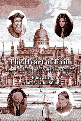 Heart of Faith: Following Christ in the Church of England