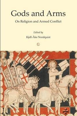 Gods and Arms: On Religion and Armed Conflict
