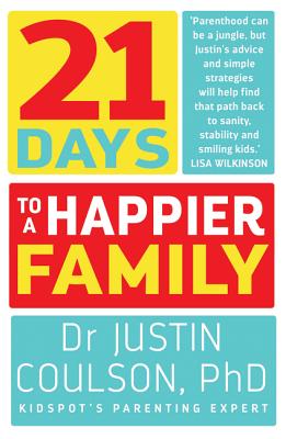 21 Days to a Happier Family