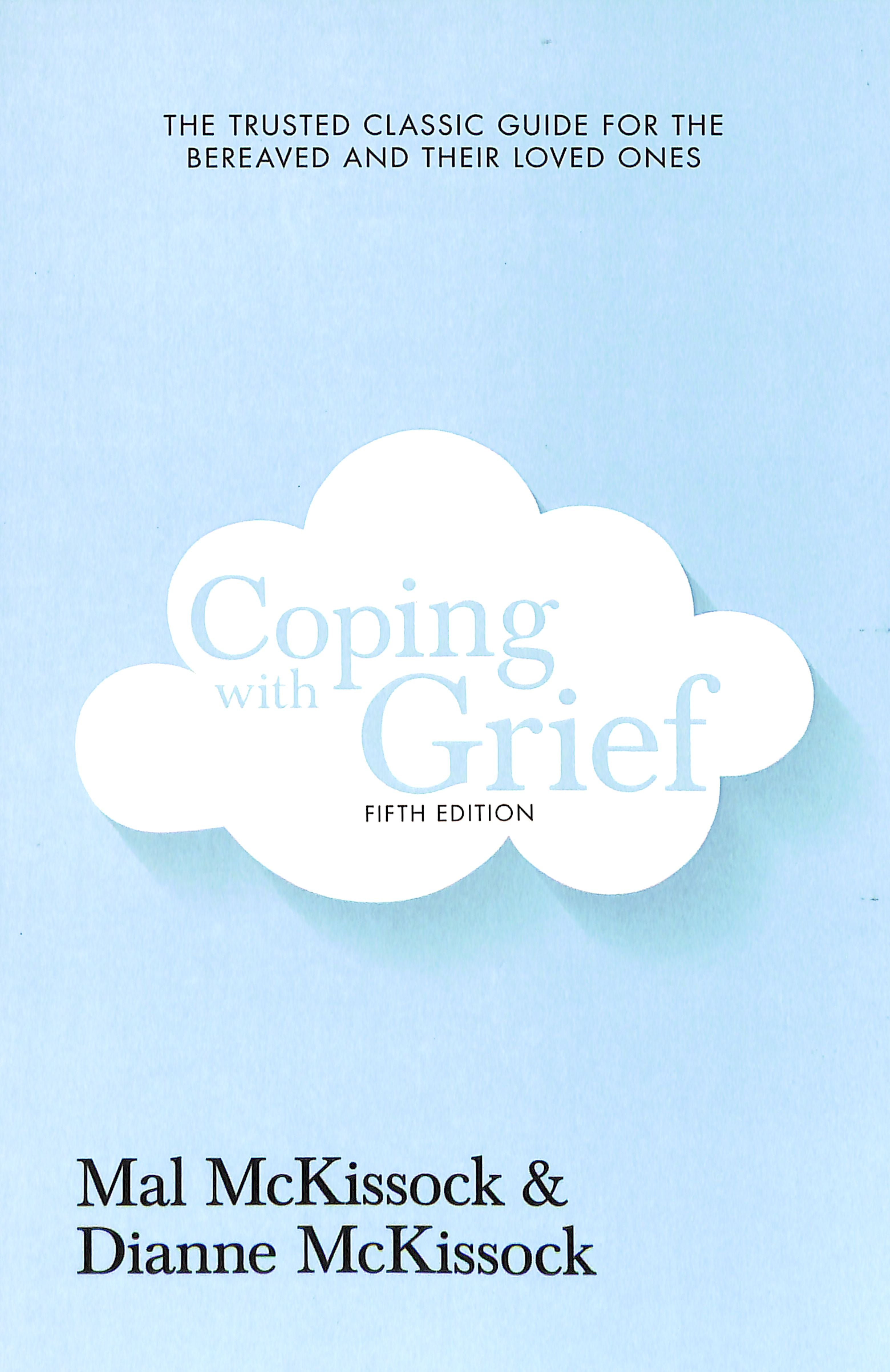 Coping With Grief (5th Edition)