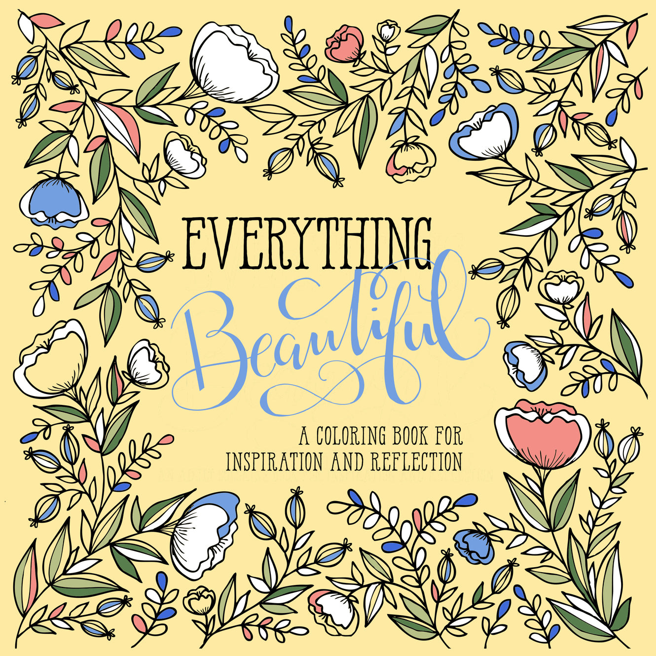 Everything Beautiful (Adult Coloring Books Series)