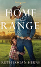 Home on the Range: A Novel (#02 in Double S Ranch Series)