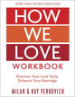 How We Love Workbook: Making Deeper Connections in Marriage (Expanded Edition)