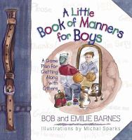 A Little Book of Manners For Boys