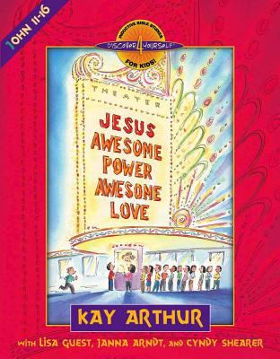 Jesus, Awesome Power, Awesome Love (John 12-21) (Discover For Yourself Bible Studies Series)