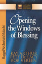 Opening the Windows of Blessing: Haggai, Zechariah, Malachi (New Inductive Study Series)
