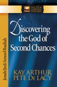 Discovering the God of Second Chances (Jonah/Joel/Obadiah/Amos) (New Inductive Study Series)