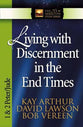 Living With Discernment in the End Times (1&2 Peter, Jude) (New Inductive Study Series)