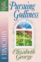 Pursuing Godliness (1 Timothy) (Woman After God's Own Heart Study Series)