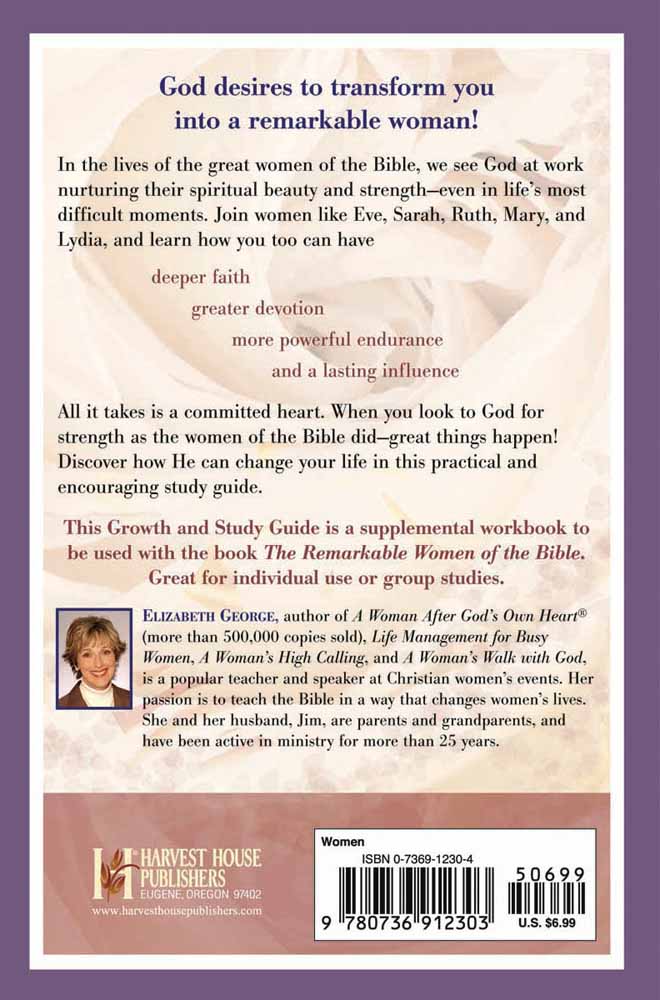 The Remarkable Women of the Bible (Growth And Study Guide)