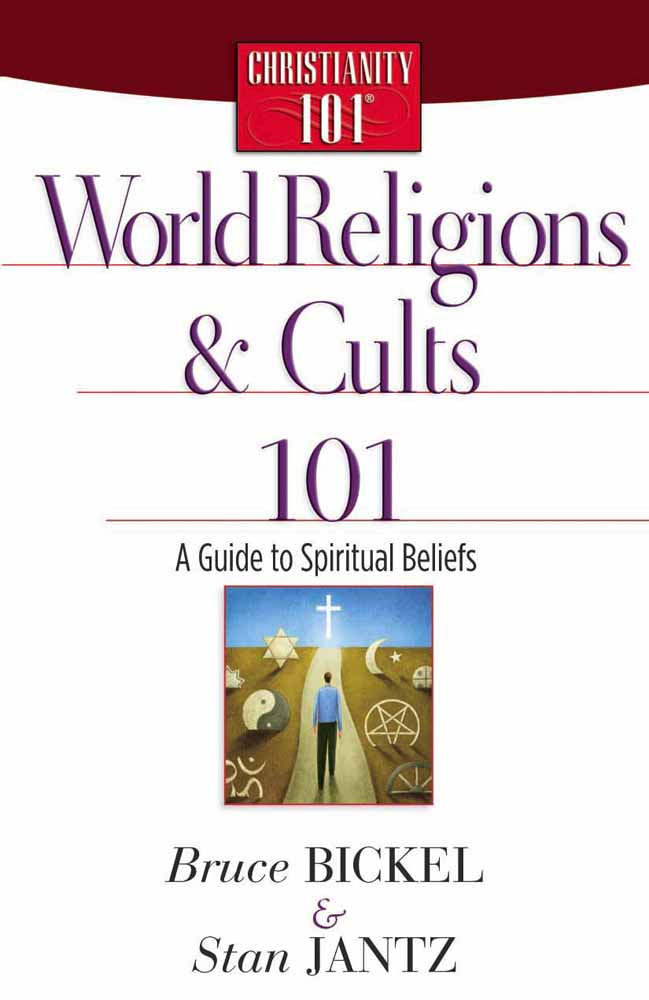 World Religions and Cults 101 (Christianity 101 Series)