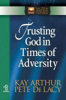 Trusting God in Times of Adversity (New Inductive Study Series)