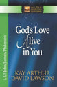 God's Love Alive in You (1,2,3,John, James, Philemon) (New Inductive Study Series)