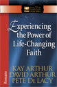 Experiencing the Power of Life-Changing Faith (New Inductive Study Series)