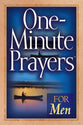 One-Minute Prayers For Men