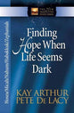 Finding Hope When Life Seems Dark (New Inductive Study Series)