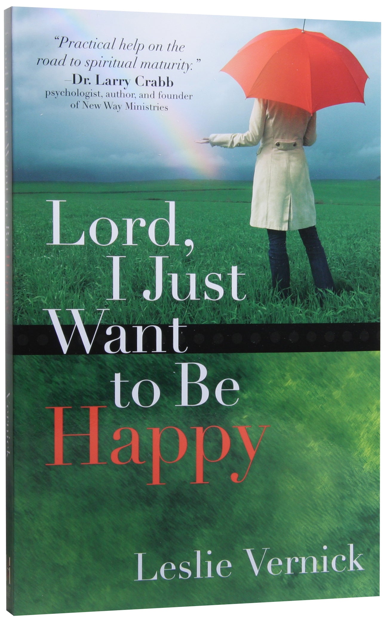 Lord, I Just Want to Be Happy