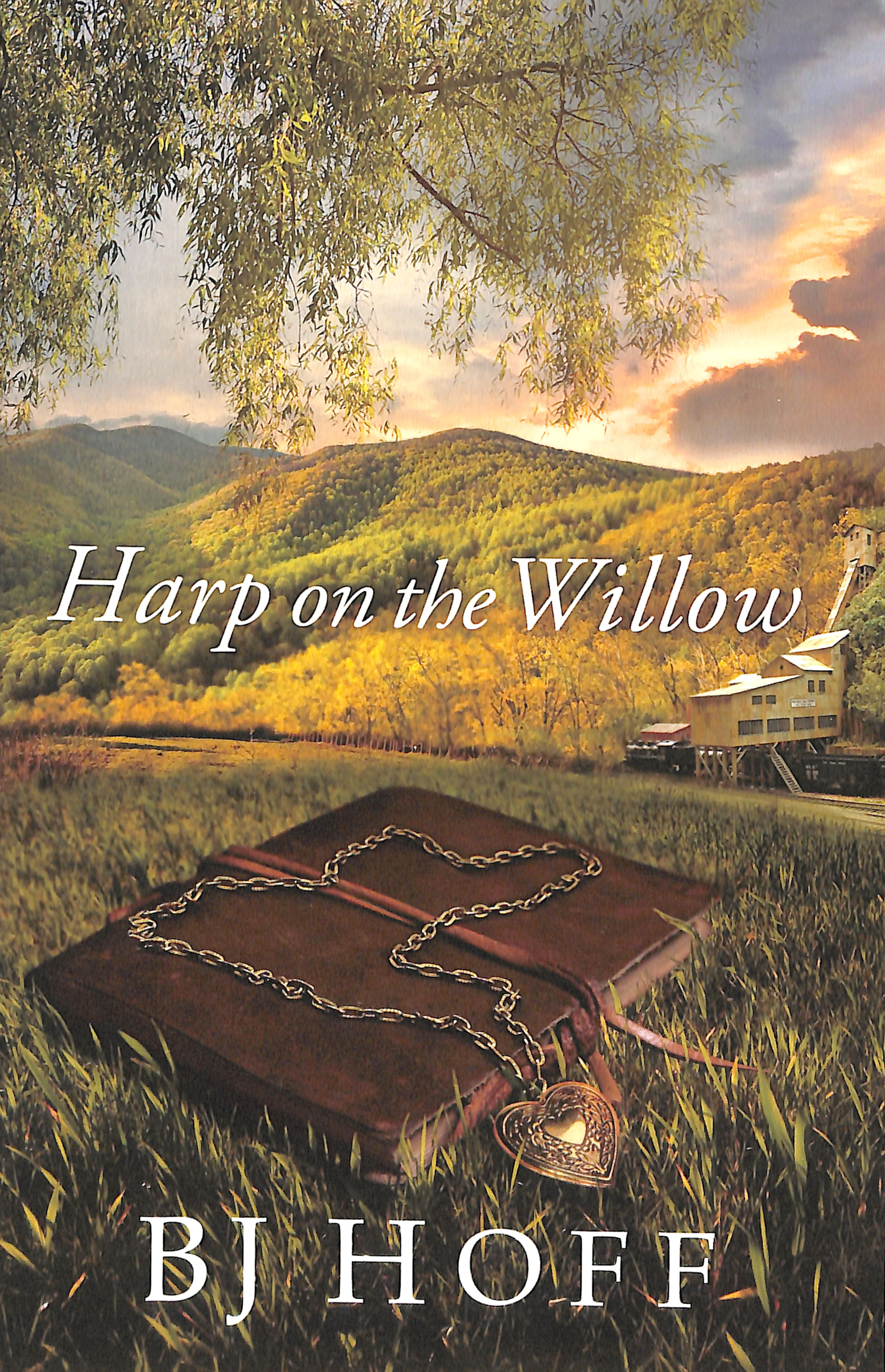 Harp on the Willow (#01 in Mt Laurel Memories Series)