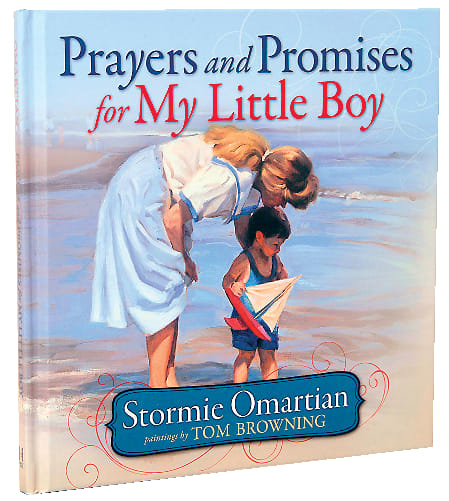 Prayers and Promises For My Little Boy