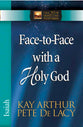 Face to Face With a Holy God: Isaiah (New Inductive Study Series)