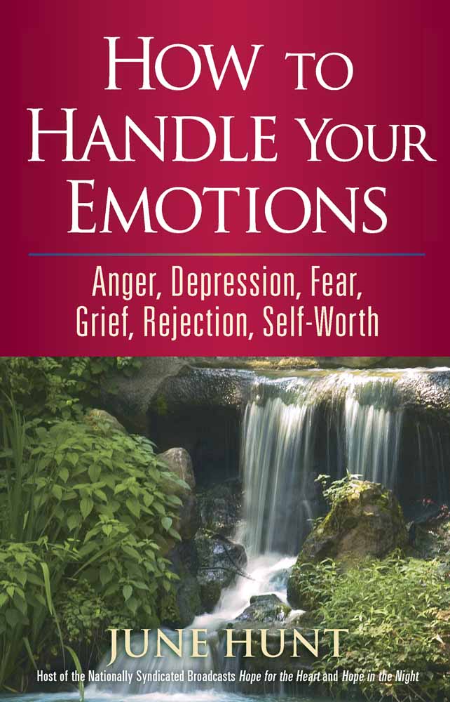 Counseling Through the Bible: How to Handle Your Emotions