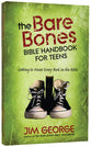 The Bare Bones Bible Handbook For Teens