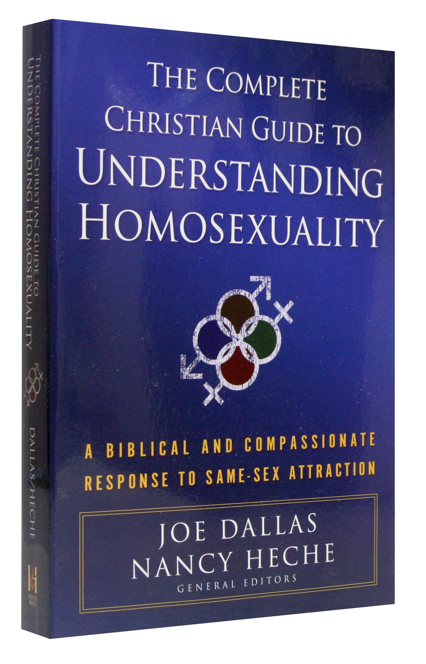 Complete Christian Guide to Understanding Homosexuality