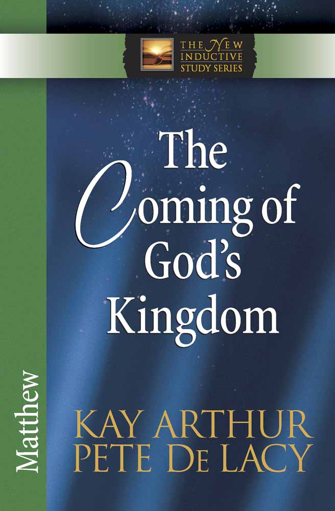 The Coming of God's Kingdom (Matthew) (New Inductive Study Series)