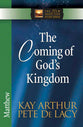 The Coming of God's Kingdom (Matthew) (New Inductive Study Series)