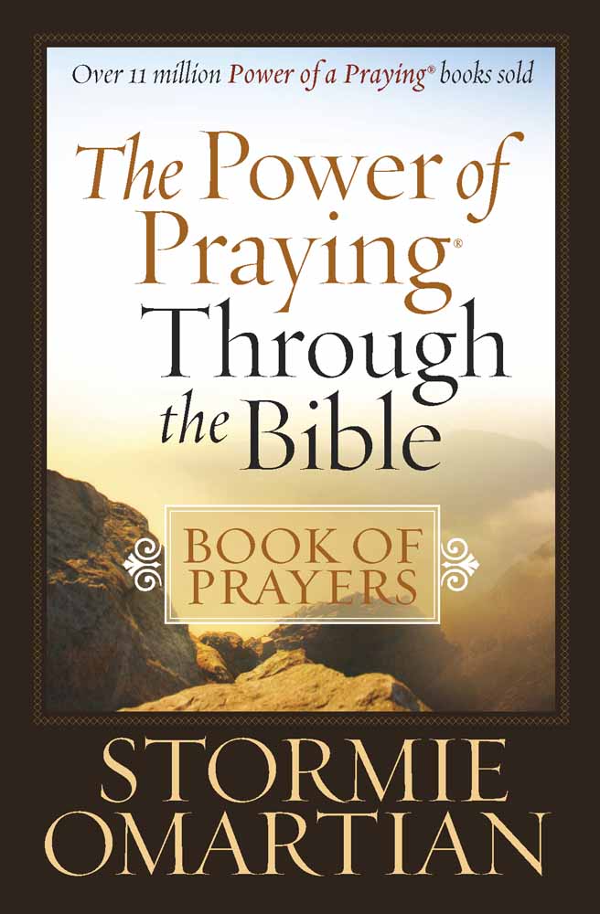 The Power of Praying Through the Bible (Book Of Prayers Series)