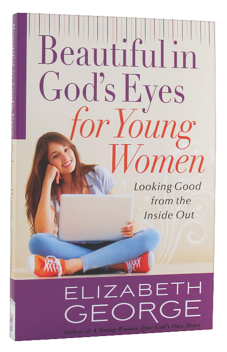 Beautiful in God's Eyes For Young Women