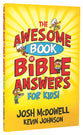 The Awesome Book of Bible Answers For Kids