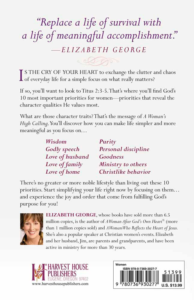 A Woman's High Calling (Includes A Study Guide)