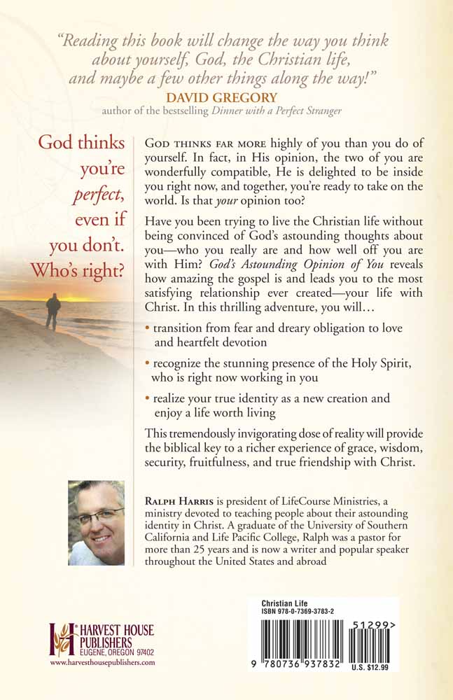God's Astounding Opinion of You