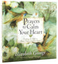 Prayers to Calm Your Heart