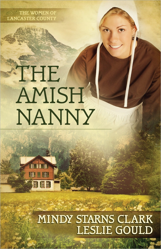 The Amish Nanny (#02 in Women Of Lancaster County Series)