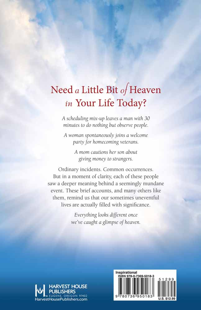 Glimpses of Heaven: Surprising Stories of Hope and Encouragement