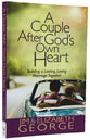 A Couple After God's Own Heart