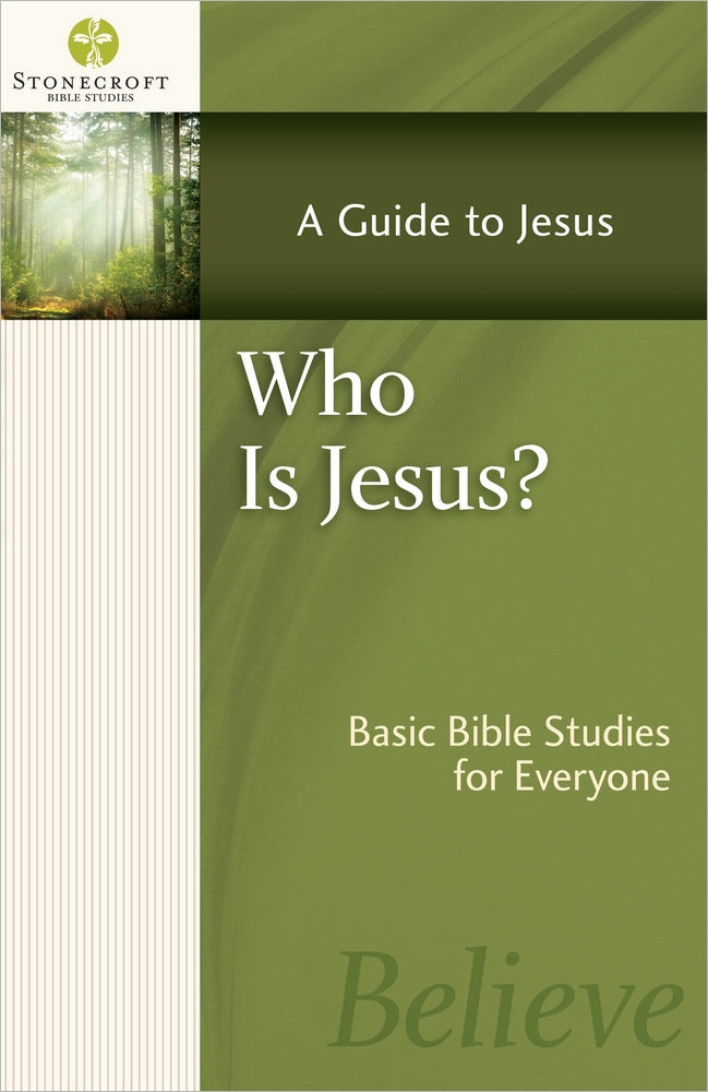 Stonecroft: Who is Jesus? (Stonecroft Bible Studies Series)
