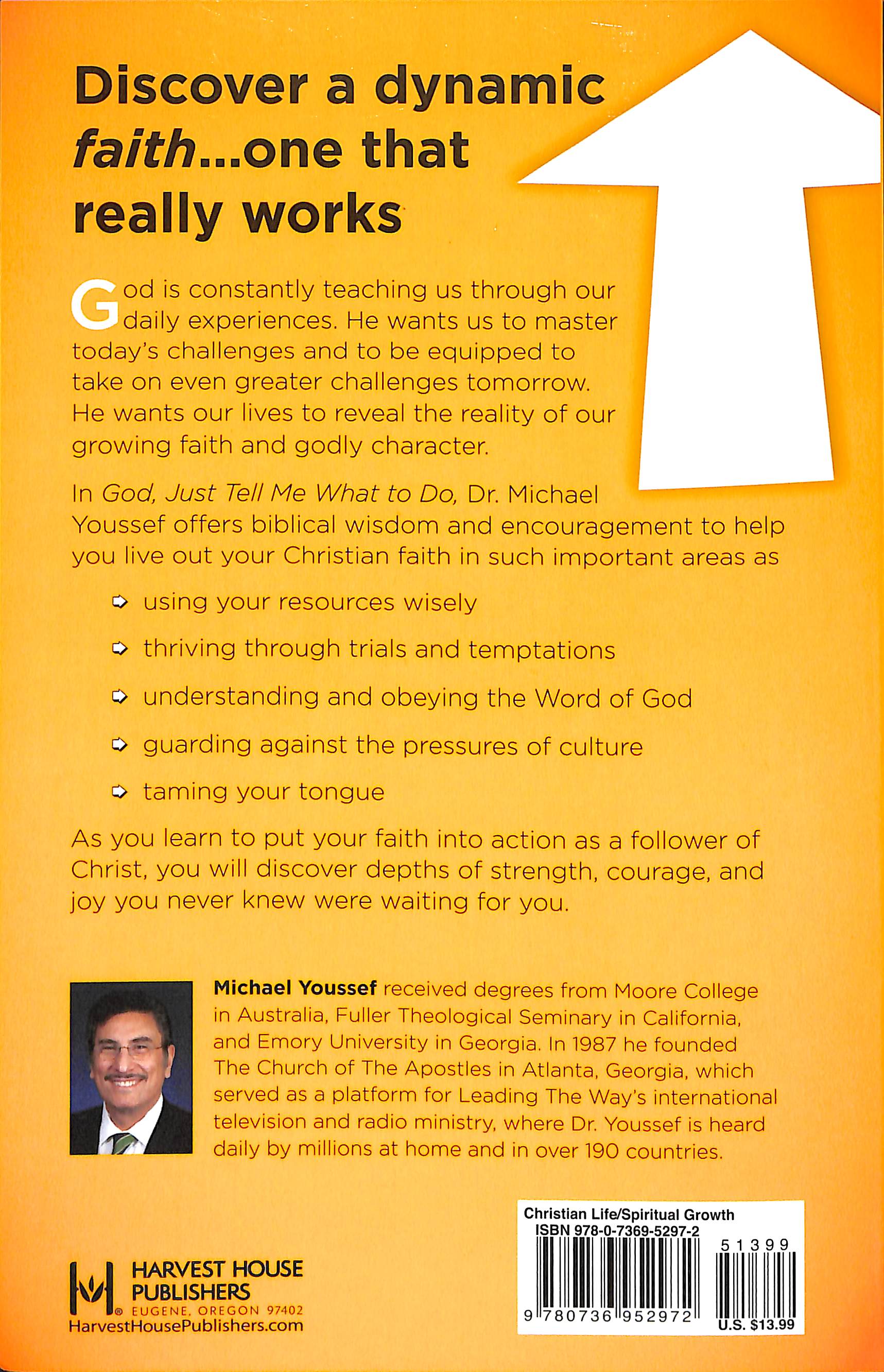 God, Just Tell Me What to Do (Leading The Way Through The Bible Series)