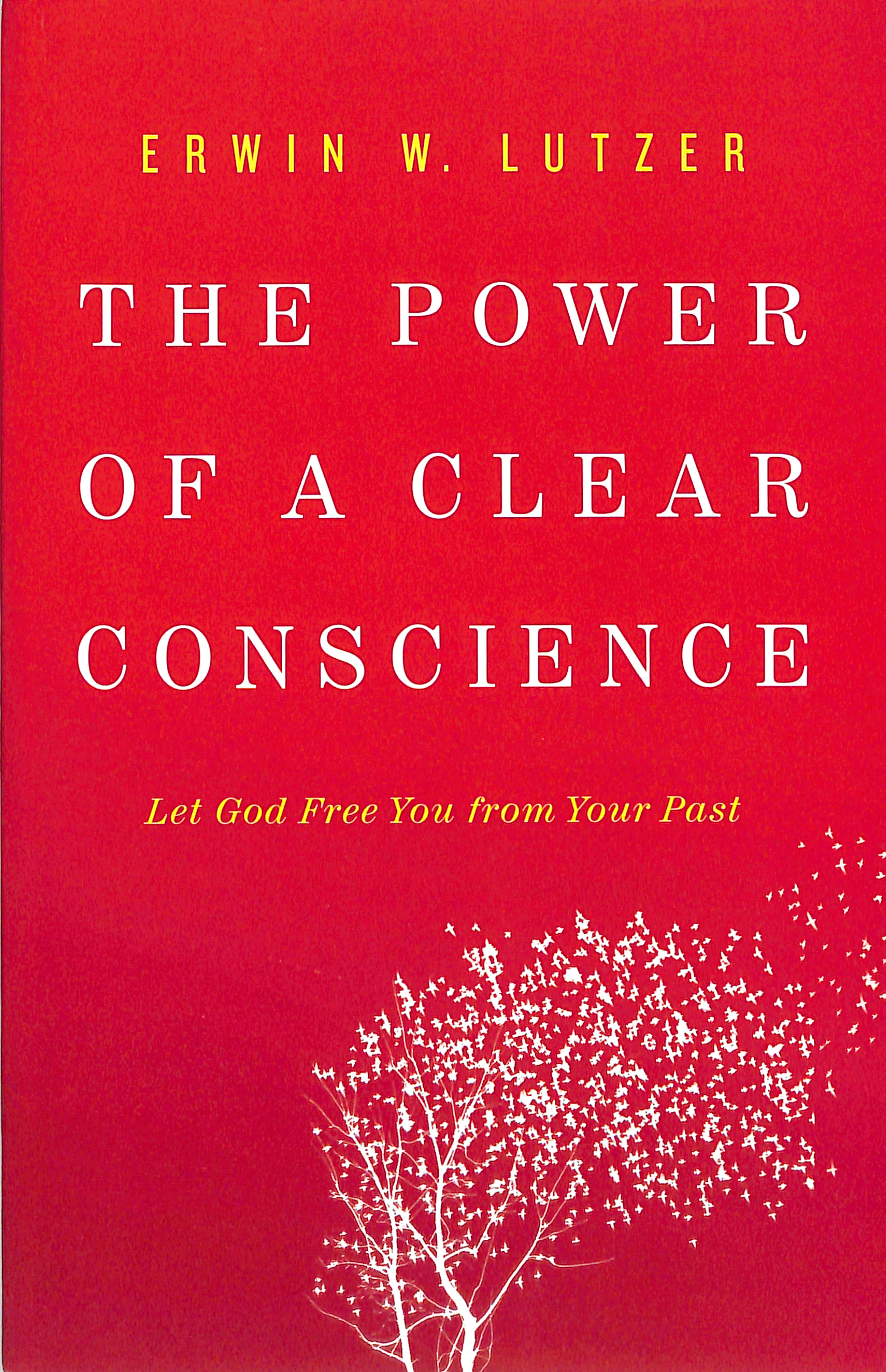 The Power of a Clear Conscience