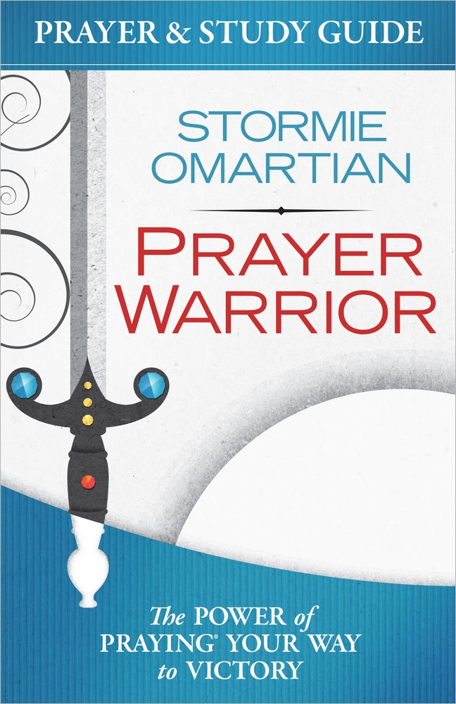 Prayer Warrior (Prayer And Study Guide)