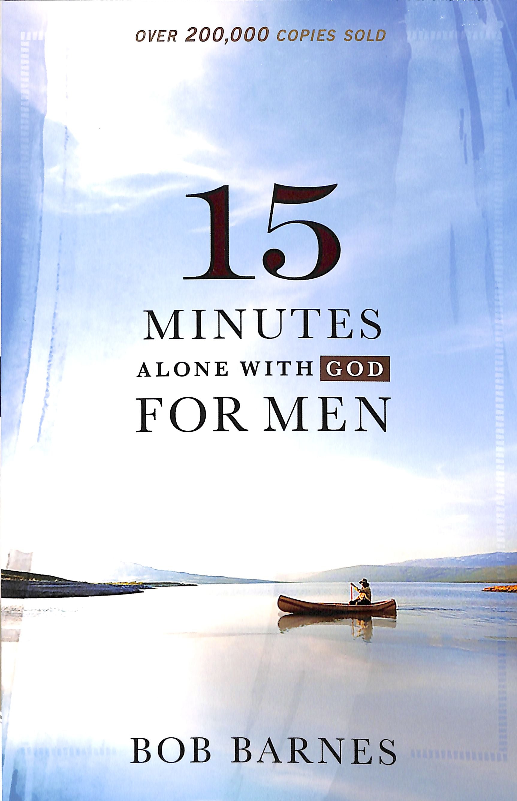 15 Minutes Alone With God For Men