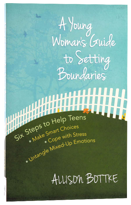 A Young Woman's Guide to Setting Boundaries