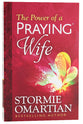 The Power of a Praying Wife